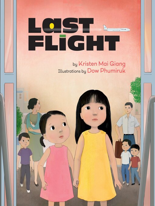 Title details for Last Flight by Kristen Mai Giang - Available